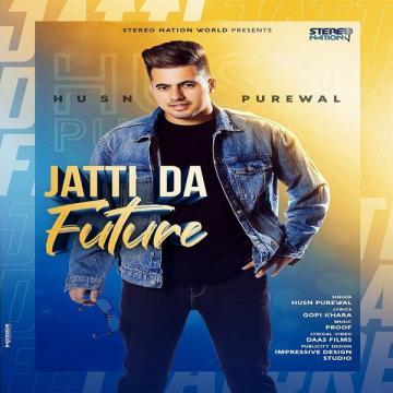 download Jatti-Da-Future Husn Purewal mp3